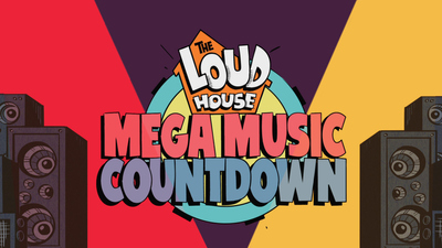 The Loud House : The Loud House Mega Music Countdown'