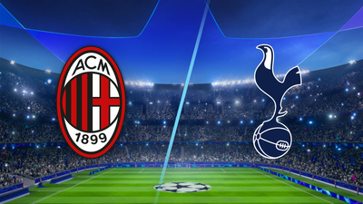 UEFA Champions League : AC Milan vs. Tottenham'