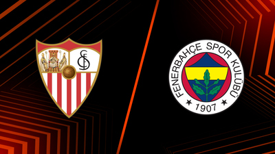 UEFA Europa League : Sevilla vs. Fenerbahçe'