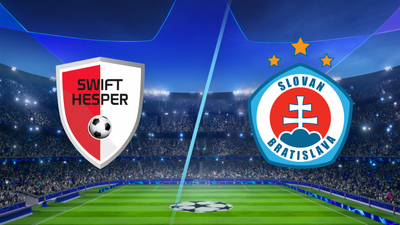 UEFA Champions League : Swift Hesper vs. Slovan Bratislava'