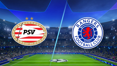 UEFA Champions League : PSV vs. Rangers'