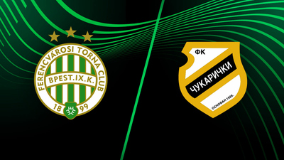 UEFA Europa Conference League : Ferencváros vs. FK Čukarički'