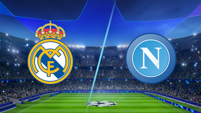 UEFA Champions League : Real Madrid vs. Napoli'