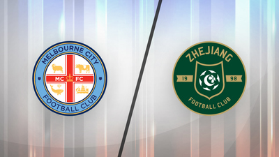 AFC Champions League : Melbourne City FC vs. Zhejiang'