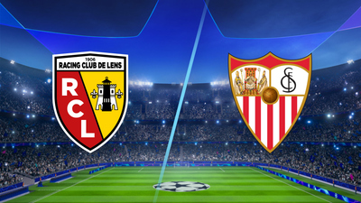 UEFA Champions League : Lens vs. Sevilla'
