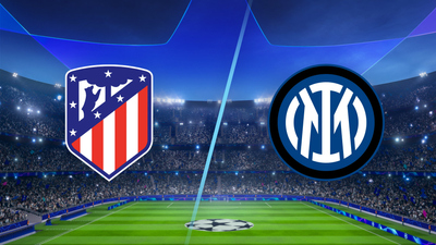 UEFA Champions League : Atlético Madrid vs. Inter'