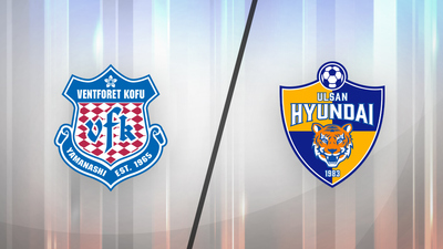 AFC Champions League : Ventforet Kofu vs. Ulsan Hyundai'