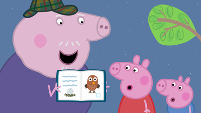 Peppa Pig : The Owl/The Apple Tree/The Big Hill/The Bug Hotel/Grandpa Pig's Greenhouse'