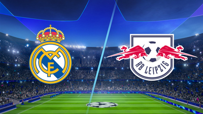 UEFA Champions League : Real Madrid vs. RB Leipzig'