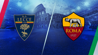 Serie A : Lecce vs. Roma'