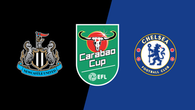 Carabao Cup : Newcastle United vs. Chelsea'