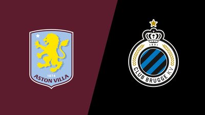 UEFA Champions League : Aston Villa vs. Club Brugge'