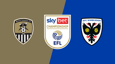 English Football League : Notts County vs. AFC Wimbledon'