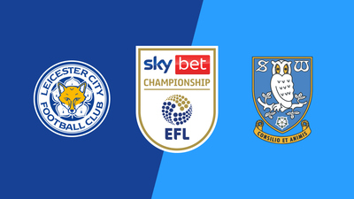 English Football League : Leicester City vs. Sheffield Wednesday'