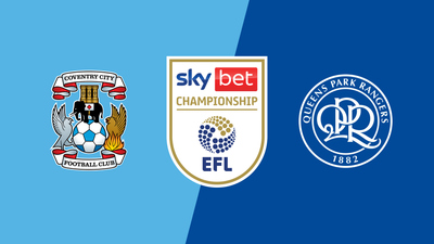 English Football League : Coventry City vs. Queens Park Rangers'