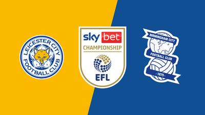 English Football League : Leicester City vs. Birmingham City'