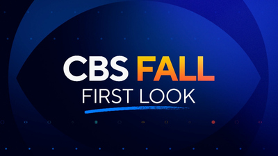 CBS Fall First Look - CBS Fall First Look