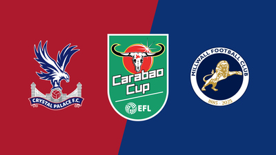Carabao Cup : Crystal Palace vs. Millwall'