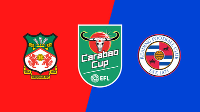 Carabao Cup : Wrexham vs. Reading'