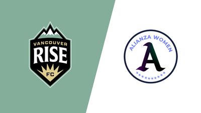 W Champions Cup : Vancouver Rise FC Academy vs. Alianza Women FC'