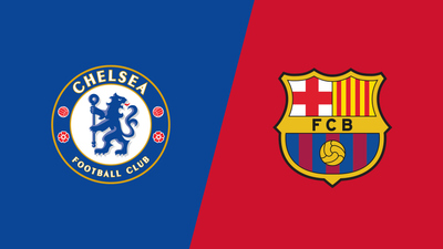 UEFA Champions League : Chelsea vs. Barcelona'