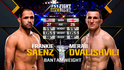 UFC Fight Night : Frankie Saenz vs. Merab Dvalishvili'