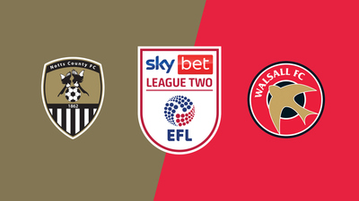 English Football League : Notts County vs. Walsall'