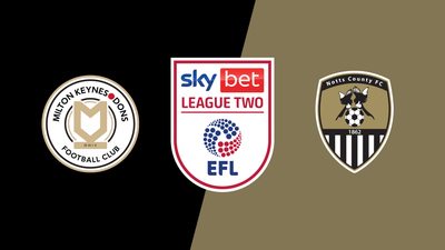 English Football League : Milton Keynes Dons vs. Notts County'