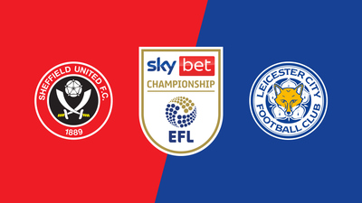 English Football League : Sheffield United vs. Leicester City'