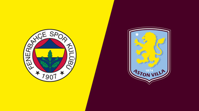 UEFA Europa League : Fenerbahçe vs. Aston Villa'