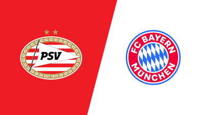UEFA Champions League : PSV vs. Bayern'