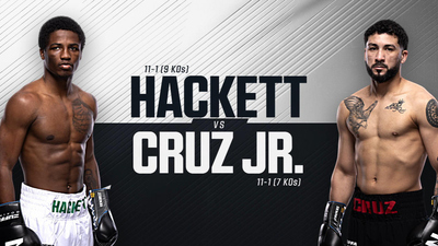Zuffa Boxing : Jalil Hackett vs. Roberto Cruz (Zuffa Boxing 02: Valenzuela vs. Torres - Prelims)'