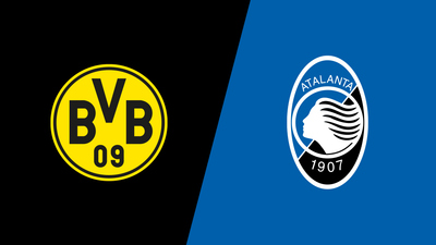 UEFA Champions League : Borussia Dortmund vs. Atalanta'