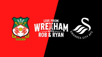 Alternate feed of the Wrexham vs. Swansea City match featuring commentary by Ryan Reynolds and Rob McElhenney. : Live from Wrexham with Rob and Ryan'