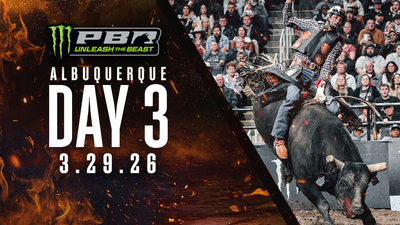PBR: Unleash the Beast : Albuquerque Day 3'