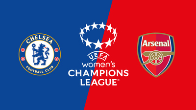 UEFA Women's Champions League : Chelsea vs. Arsenal'
