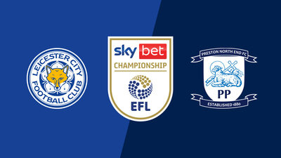 English Football League : Leicester City vs. Preston North End'