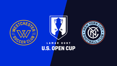 US Open Cup : Westchester SC vs. New York City FC'