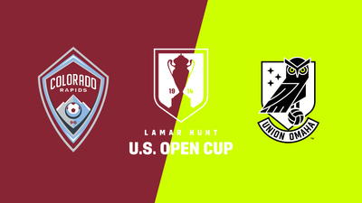 US Open Cup : Colorado Rapids vs. Union Omaha'