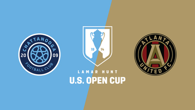 US Open Cup : Chattanooga FC vs. Atlanta United FC'