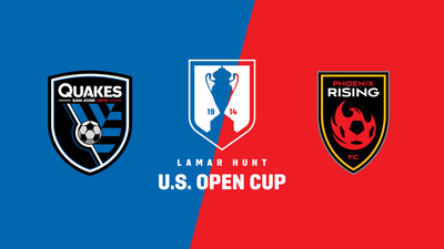 US Open Cup : San Jose Earthquakes vs. Phoenix Rising FC'
