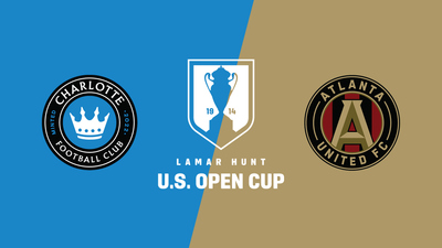 US Open Cup : Charlotte FC vs. Atlanta United FC'