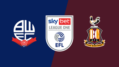 English Football League : Bolton Wanderers vs. Bradford City'