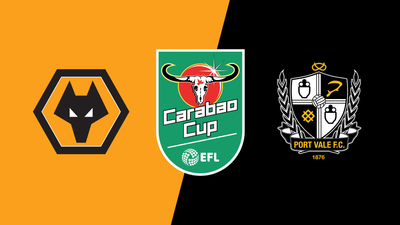 Carabao Cup : Wolves vs. Port Vale'