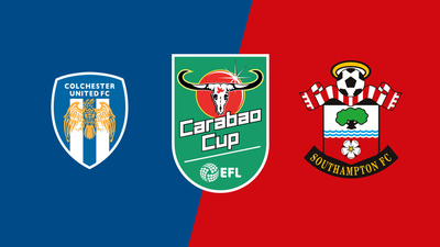 Carabao Cup : Colchester United vs. Southampton'