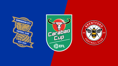 Carabao Cup : Birmingham City vs. Brentford'