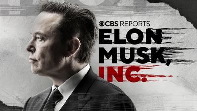 CBS Reports : Elon Musk, Inc. | CBS Reports'