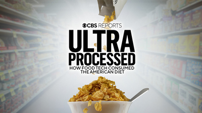 CBS Reports : Ultra Processed | Food Tech & the American Diet'