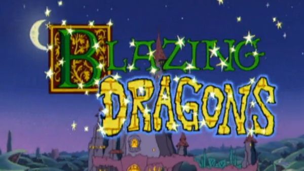 Blazing Dragons - The Golden Thimble of Theodora / Seven Dragon Sins