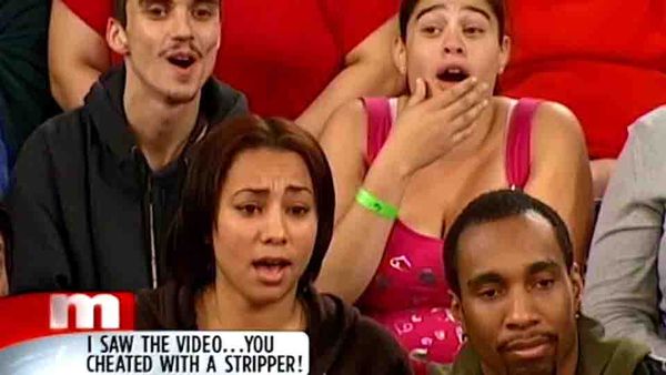 The Maury Show - I Saw You Cheat With a Stripper!